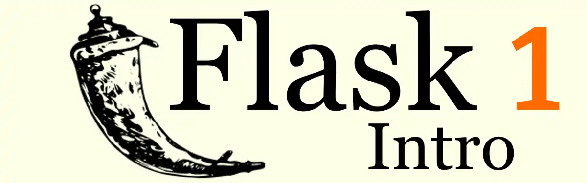 Header image for Flask 1 - Intro